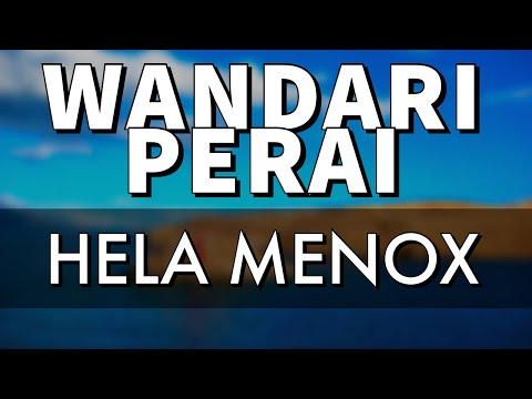 Wandari Peraii - Hela Menox 2020
