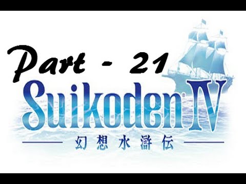 Let's Play Suikoden IV - Part 21: Panoramic View