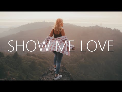 Neon Feather & We Are Leo - You Show Me Love (Lyrics)