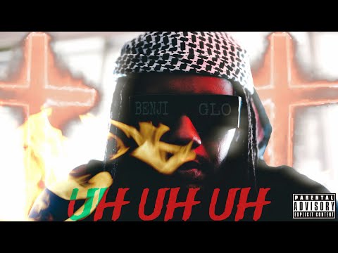 Benji Glo - UH UH UH (Official Music Video)  @1hunnitfilmz91