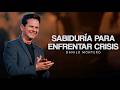 Sabiduría para enfrentar crisis - Danilo Montero | Prédicas Cristianas 2026
