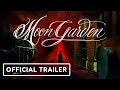 Moon Garden - Official Trailer (2023) Augie Duke, Brionne Davis