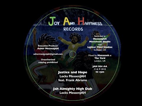 JOY AND HAPINESS RECORDS - JAH004 - Locks Messenjah - Justice And Hope + Jah Almighty High Dub (12")