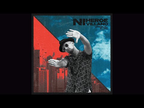 Original Elias "NI HÉROE NI VILLANO" Malao Music