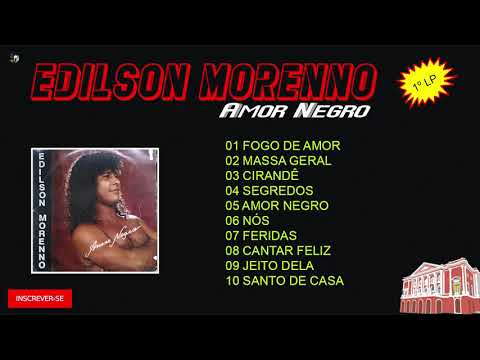 EDILSON MORENNO - LP AMOR NEGRO COMPLETO 1992