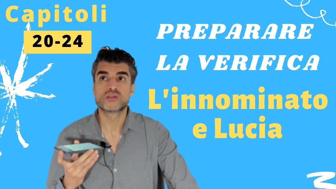 Promessi Sposi: Innominato e Lucia (Confronto, Voto, Conversione) Verifica Capitoli 20-24