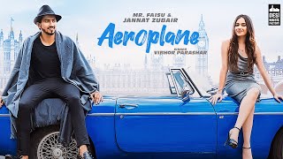 AEROPLANE - Mr Faisu & Jannat Zubair  Vibhor P