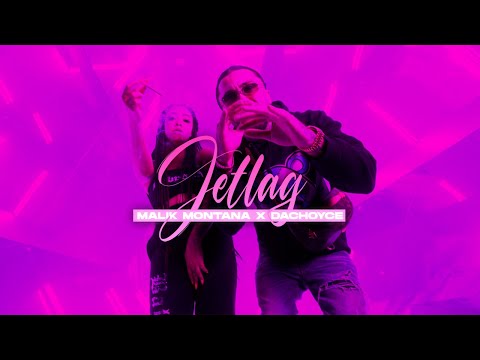 Malik Montana x DaChoyce - Jetlag (prod. SRNO) [Official Video]