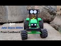 How To Make John Deere Tractor With Cardboard Cardboard Ka John Deere Tractor Cardboard