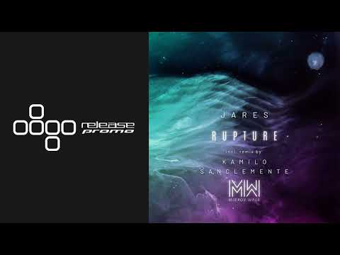 PREMIERE: Jares - Rupture (Kamilo Sanclemente Remix) [Mirror Walk]