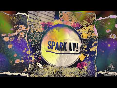 Video thumbnail for Spark Up!