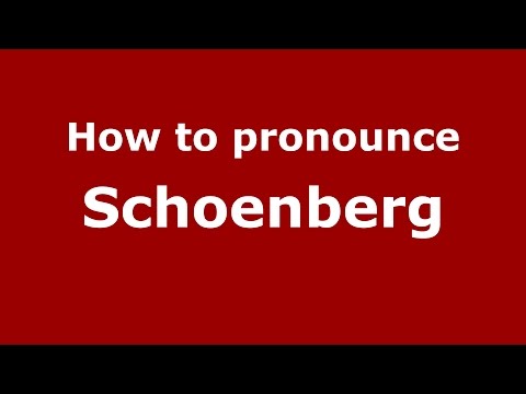 How to pronounce Schoenberg (Romanian/Romania)  - PronounceNames.com