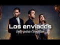 Los Enviados Resumen De La Serie