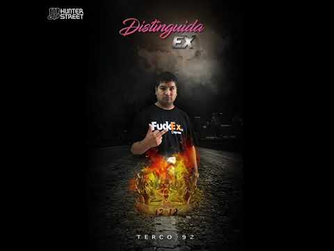 TERCO92 - DISTINGUIDA EX (AUDIO OFICIAL)