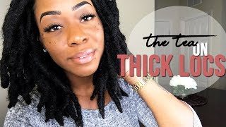 THE TEA| THICK LOCS *PT. 1* ( my experience / TIPS you want to know!)