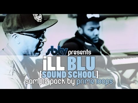 SB.TV present Ill Blu [Sound School] -- Sample Pack by Prime Loops