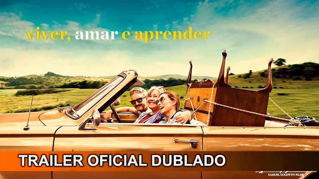 Trailer oficial de Viver, Amar e Aprender