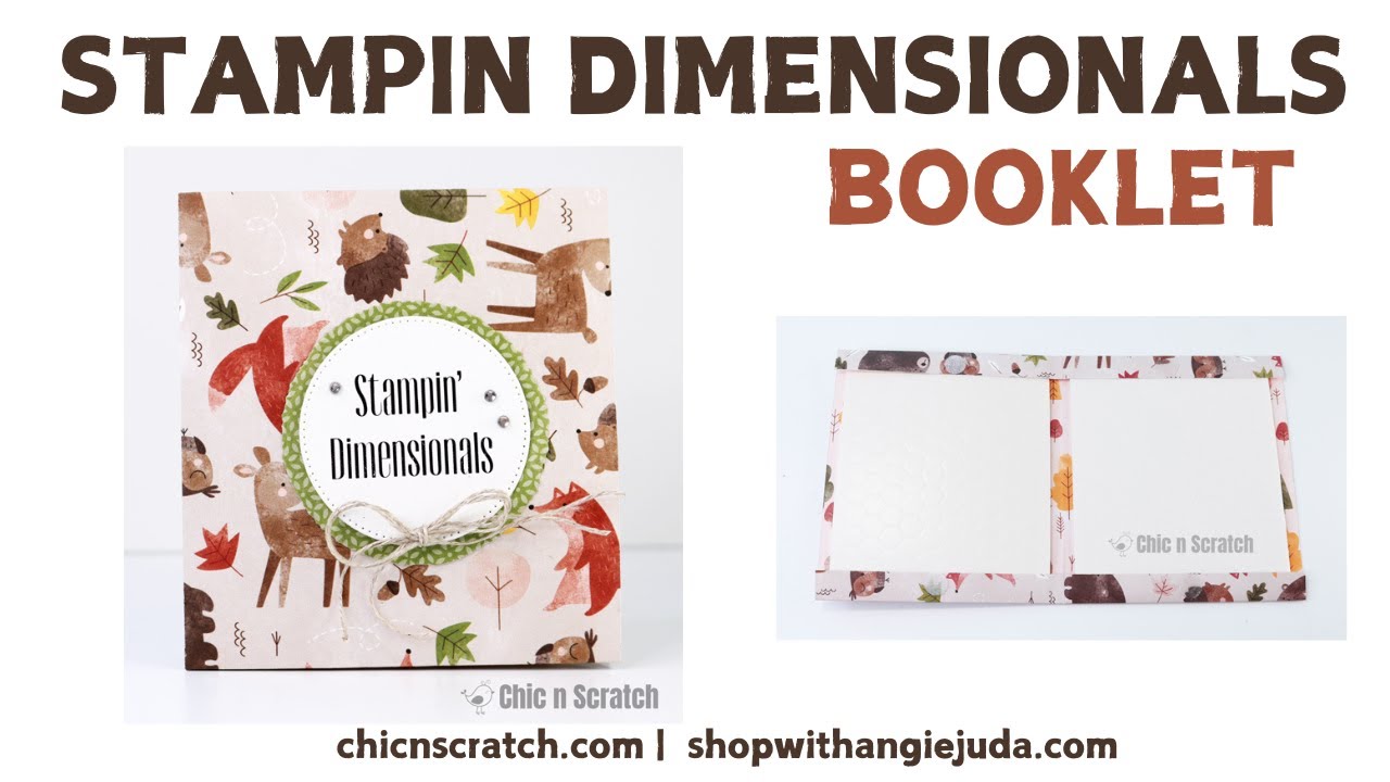 Stampin Dimensionals Booklet