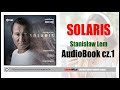 SOLARIS Audiobook MP3 🎧 cz.1 | Stanisław Lem (Lektura w szkole średniej) - pobierz całość.