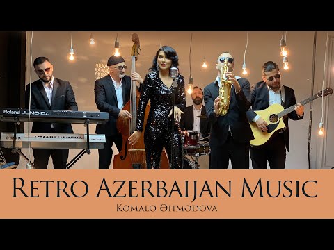Kəmalə Əhmədova — Retro Azerbaijan Music | Vol. 2