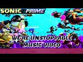 Sonic Prime We Re Unstoppable The Score Music Video All Seasons