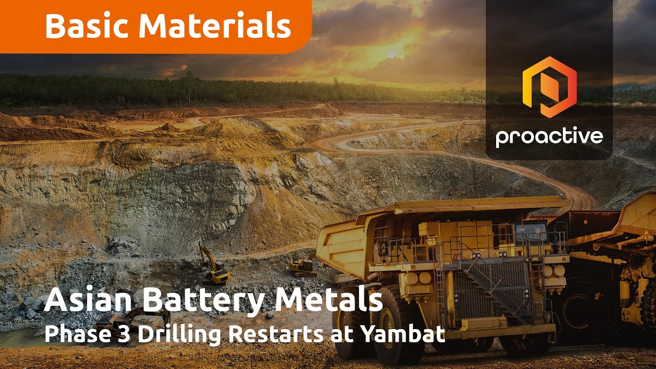 Just The Facts: Asian Battery Metals resumes drilling