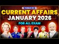 JANUARY 2026 MONTHLY CURRENT AFFAIRS FOR ALL EXAMS SSC CGL CHSL MTS GD RRB NTPC UP LEKHPAL