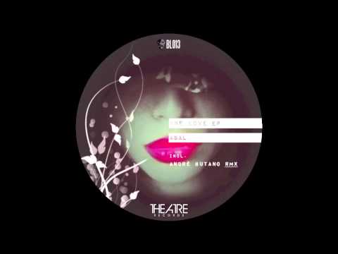 ASAL - One Love (Andre Butano vs. The Chronik Remix) [THEATRE RECORDS]