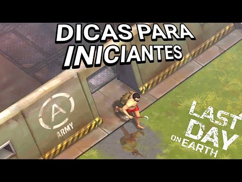 Last Day On Earth - 6 DICAS PARA INICIANTES #7