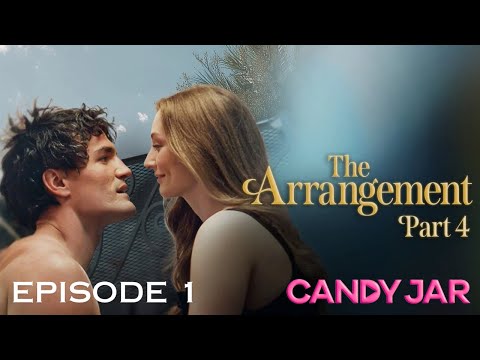 The Arrangement 4 | E1 | CandyJar TV