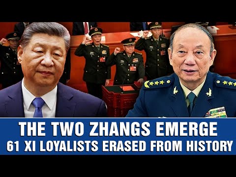 Zhang Youxia and Zhang Shengmin Strike — 61 Xi Loyalists Mysteriously Vanish