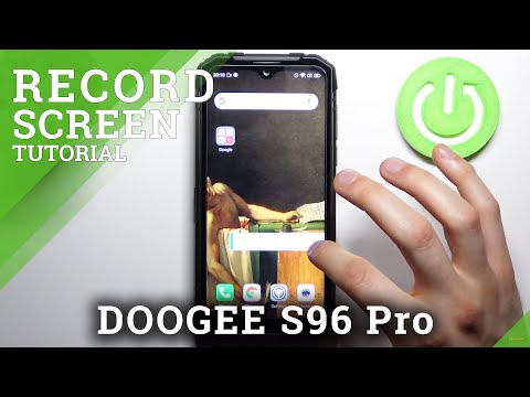 How to Use Screen Recorder in DOOGEE S96 Pro – Activate Screen Recorder