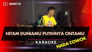 Download lagu HITAM DUNIAMU PUTIHNYA CINTAMU KARAOKE mp3