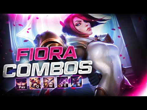 Fiora Combo's and Mechanics