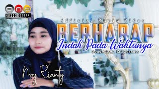 Download lagu Noy Rianty - Berharap Indah Pada Waktunya Lagu Slowrock Terbaru mp3 Download lagu Noy Rianty - Berharap Indah Pada Waktunya Lagu Slowrock Terbaru mp3