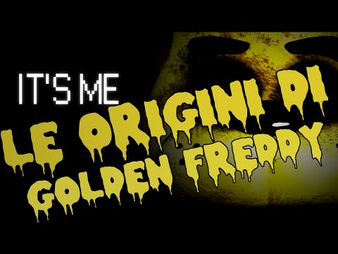 Creepypasta - The Origins of Golden Freddy (Five Nights at Freddy's) [ITA]