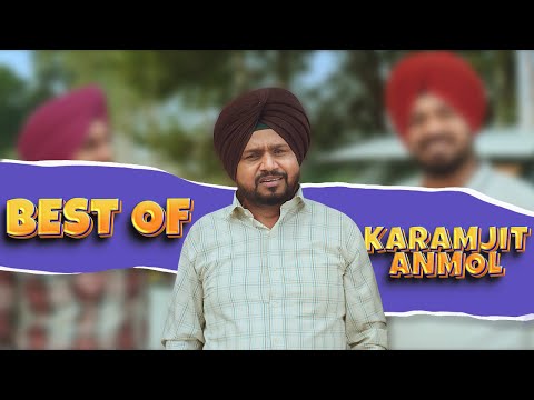Best Of Karamjit Anmol | Latest Punjabi Movie Scene | Anita Devgan | Punjabi Comedy Movie Scene