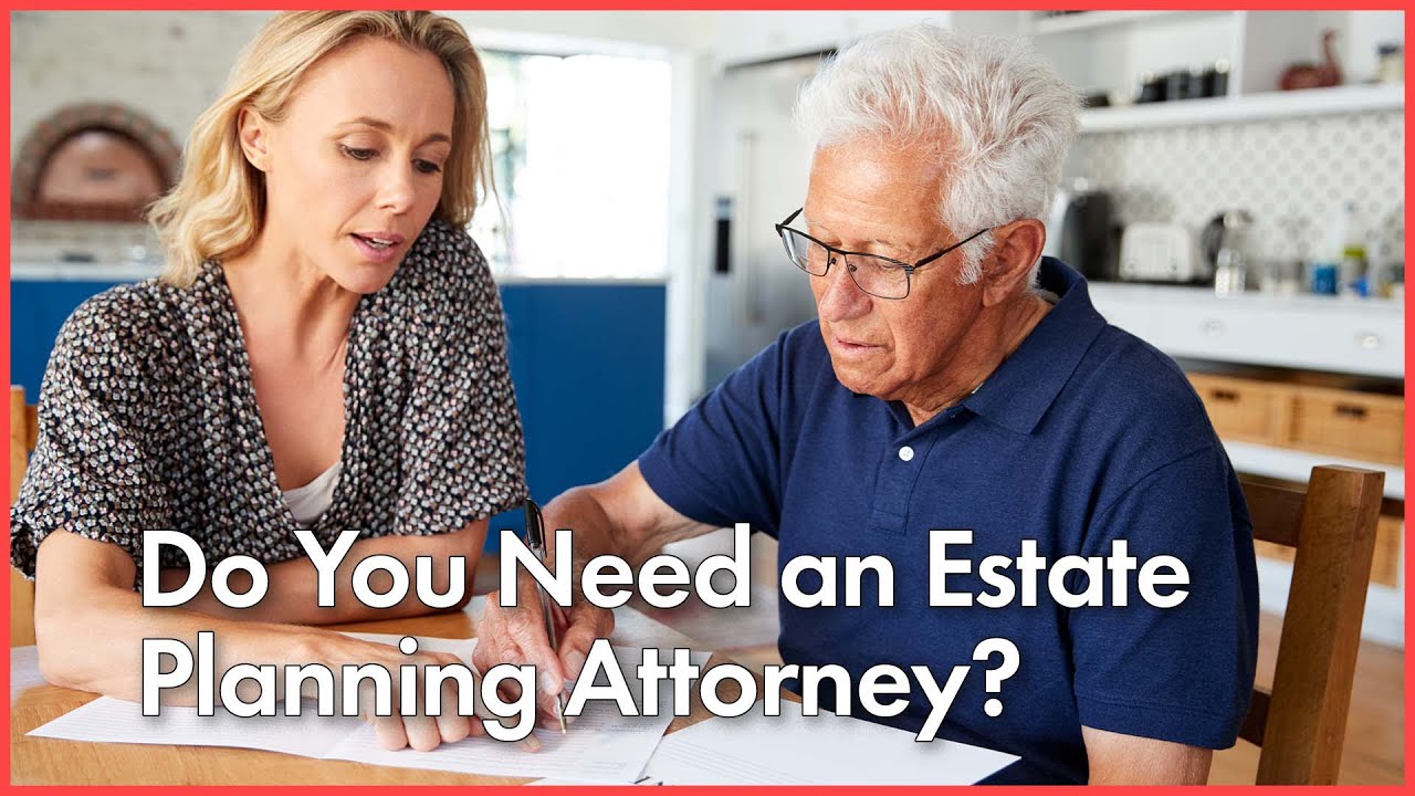 5 Benefits of Hiring an Estate Planning Attorney