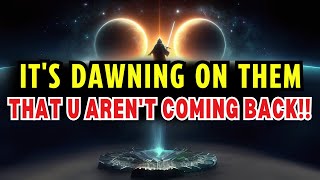 Chosen One: IT'S DAWNING ON THEM THAT YOU AREN'T COMING BACK!!