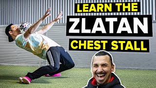 Learn Zlatan's MATRIX skill in 4 minutes | Chest stall tutorial