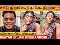 AR Rahman Stunned By African S Usure Neethane Song Singing Raayan Dhanush Adangaatha Asuran