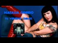 Natalia Oreiro . Tu Veneno (Remix) - Oficial ...