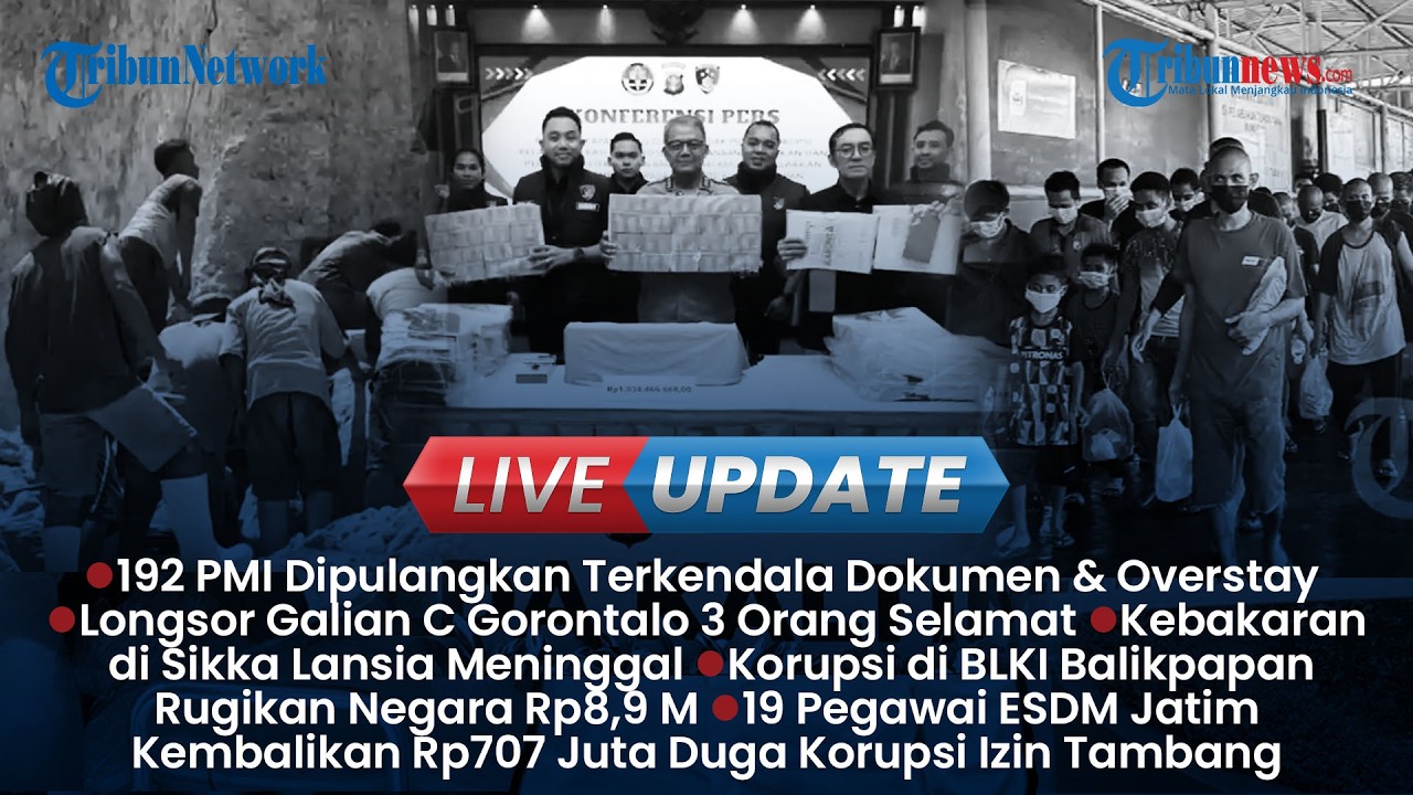 192 PMI Dipulangkan ke Indonesia, Longsor Galian C Gorontalo 3 Orang Selamat