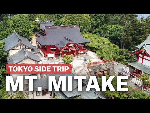 東京小旅行：探索御岳山靜謐之美（Tokyo Side Trip to Mount Mitake | japan-guide.com）