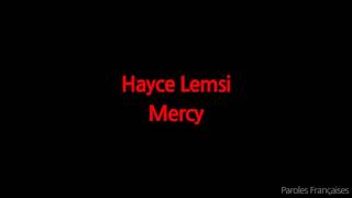 Hayce Lemsi - Mercy (lyrics)