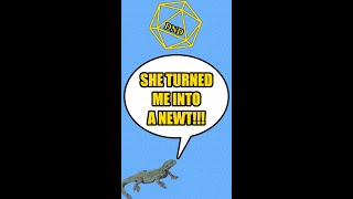 "She Turned Me Into A Newt!!!" #dnd #fkdnd #shorts