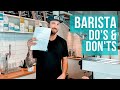 Barista Do S And Don Ts When Making Coffee Advice For Baristas
