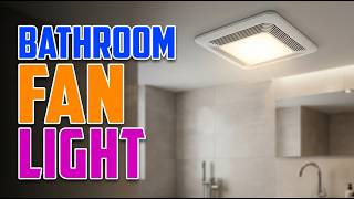 TOP 5 Best Bathroom Exhaust Fan With Light 2026