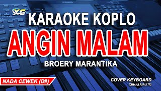 Download lagu Berhembus Angin Malam Karaoke Koplo -  Broery Marantika (Nada Wanita) mp3