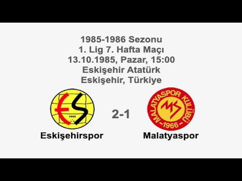 Eskişehirspor 2-1 Malatyaspor [HD] 13.10.1985 - 1985-1986 Turkish 1st League Matchday 7